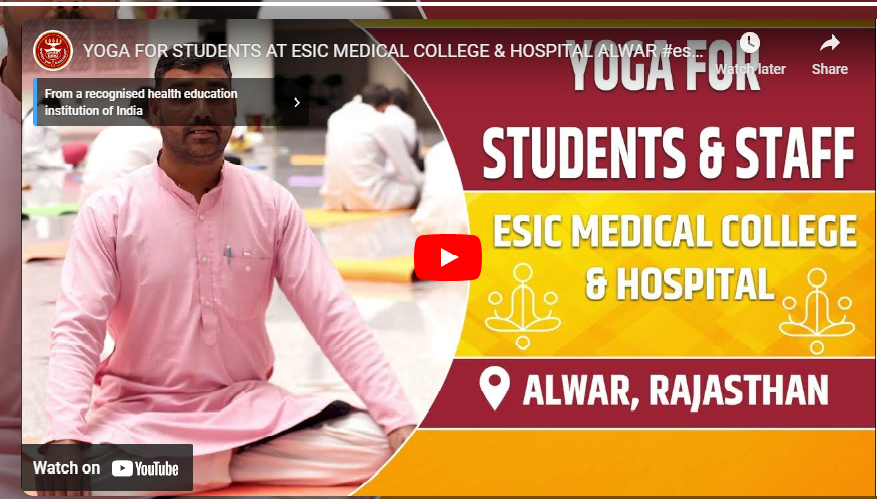 Yoga for Students at ESIC Medical College  Hospital, Alwar